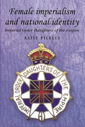 Pickles |  Female imperialism and national identity | eBook | Sack Fachmedien