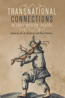 Katritzky / Unknown / Drábek |  Transnational connections in early modern theatre | eBook | Sack Fachmedien