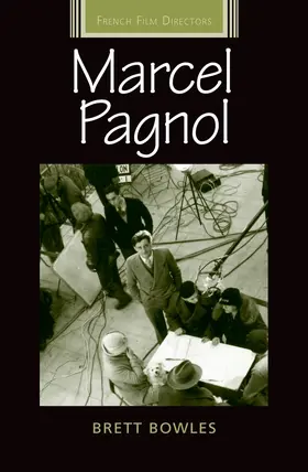 Bowles |  Marcel Pagnol | eBook | Sack Fachmedien