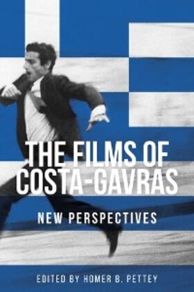 Pettey |  The films of Costa-Gavras | eBook | Sack Fachmedien