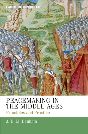 Benham |  Peacemaking in the Middle Ages | eBook | Sack Fachmedien