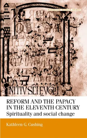 Cushing |  Reform and the papacy in the eleventh century | eBook | Sack Fachmedien