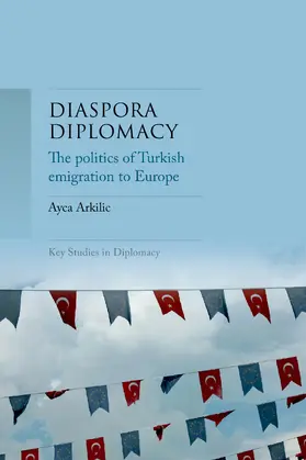Arkilic |  Diaspora diplomacy | eBook | Sack Fachmedien
