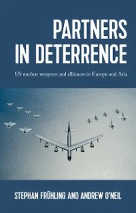 Frühling / O'Neil |  Partners in deterrence | eBook | Sack Fachmedien