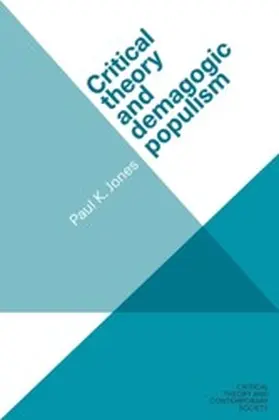 Jones |  Critical theory and demagogic populism | eBook | Sack Fachmedien