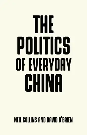 Collins / O'Brien |  The politics of everyday China | eBook | Sack Fachmedien