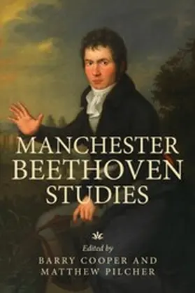 Cooper / Unknown / Pilcher |  Manchester Beethoven studies | eBook | Sack Fachmedien