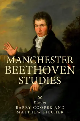 Cooper / Unknown / Pilcher |  Manchester Beethoven studies | eBook | Sack Fachmedien