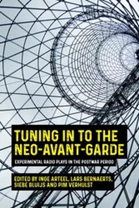 Arteel / Bernaerts / Bluijs |  Tuning in to the neo-avant-garde | eBook | Sack Fachmedien