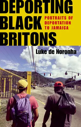 Noronha |  Deporting Black Britons | eBook | Sack Fachmedien