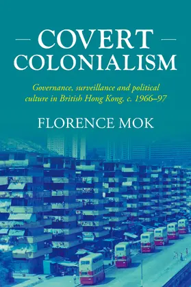 Mok |  Covert colonialism | eBook | Sack Fachmedien