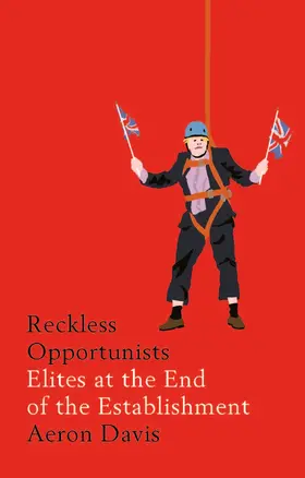 Davis |  Reckless opportunists | eBook | Sack Fachmedien