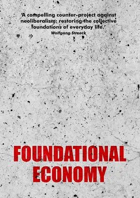 The Foundational Economy Collective |  Foundational Economy | eBook | Sack Fachmedien