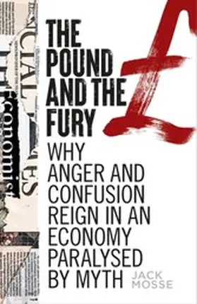 Mosse |  The pound and the fury | eBook | Sack Fachmedien