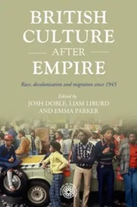 Doble / Unknown / Liburd |  British culture after empire | eBook | Sack Fachmedien