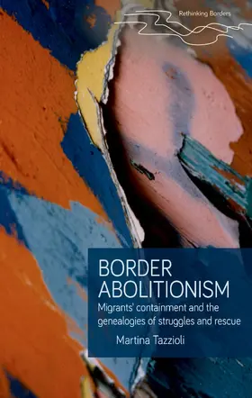 Tazzioli |  Border abolitionism | eBook | Sack Fachmedien