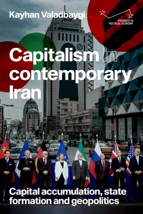 Valadbaygi |  Capitalism in contemporary Iran | eBook | Sack Fachmedien
