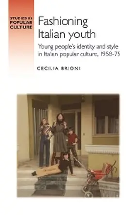 Brioni |  Fashioning Italian youth | eBook | Sack Fachmedien