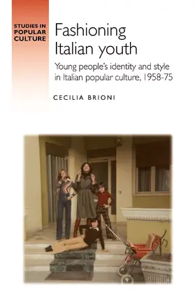 Brioni |  Fashioning Italian youth | eBook | Sack Fachmedien