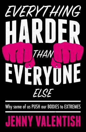 Valentish |  Everything harder than everyone else | eBook | Sack Fachmedien