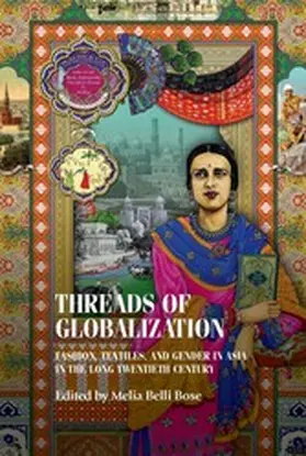 Belli Bose |  Threads of globalization | eBook | Sack Fachmedien