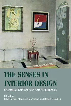 Potvin / Unknown / Marchand |  The senses in interior design | eBook | Sack Fachmedien