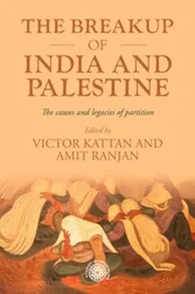 Kattan / Unknown / Ranjan |  The breakup of India and Palestine | eBook | Sack Fachmedien