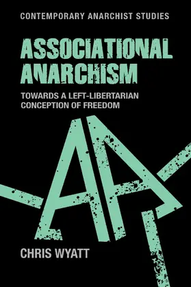 Wyatt |  Associational anarchism | eBook | Sack Fachmedien