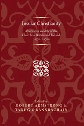 Armstrong / Unknown / Hannracháin |  Insular Christianity | eBook | Sack Fachmedien