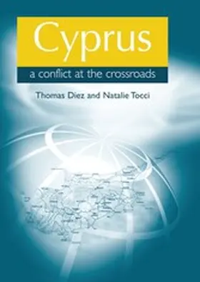Diez / Unknown / Tocci |  Cyprus: a conflict at the crossroads | eBook | Sack Fachmedien