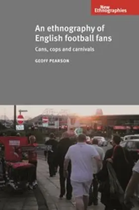 Pearson |  An ethnography of English football fans | eBook | Sack Fachmedien