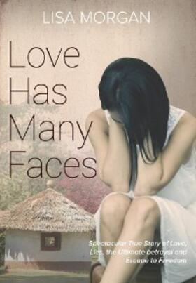 Morgan |  Love Has Many Faces | eBook | Sack Fachmedien