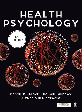 Marks / Murray / Estacio |  Health Psychology: Theory, Research and Practice | Buch |  Sack Fachmedien