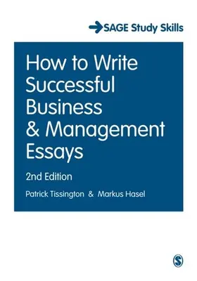 Tissington / Hasel |  How to Write Successful Business and Management Essays | eBook | Sack Fachmedien