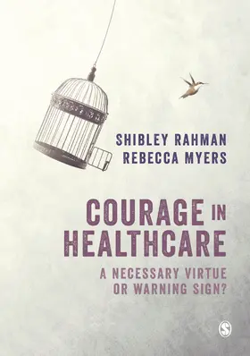 Rahman / Myers |  Courage in Healthcare | Buch |  Sack Fachmedien