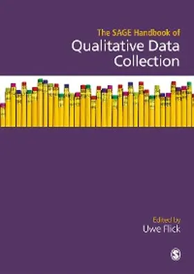 Flick |  The SAGE Handbook of Qualitative Data Collection | eBook | Sack Fachmedien