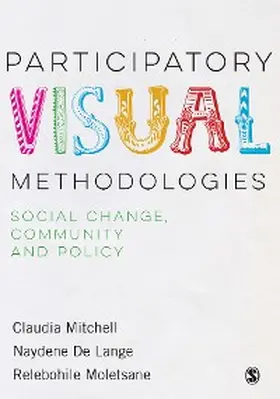Mitchell / De Lange / Moletsane | Participatory Visual Methodologies | E-Book | www2.sack.de