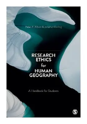 Wilson / Darling |  Research Ethics for Human Geography | eBook | Sack Fachmedien