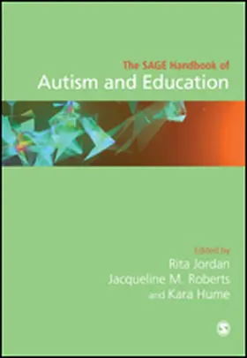 Jordan / Roberts / Hume |  The SAGE Handbook of Autism and Education | eBook | Sack Fachmedien