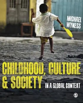 Wyness |  Childhood, Culture and Society | eBook | Sack Fachmedien