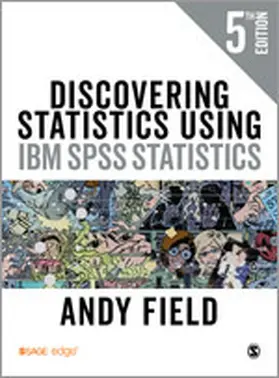 Field |  Discovering Statistics Using IBM SPSS Statistics | eBook | Sack Fachmedien
