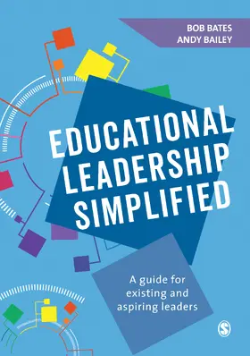 Bates / Bailey | Educational Leadership Simplified | Buch | 978-1-5264-2376-4 | sack.de