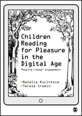 Kucirkova / Cremin |  Children Reading for Pleasure in the Digital Age | Buch |  Sack Fachmedien