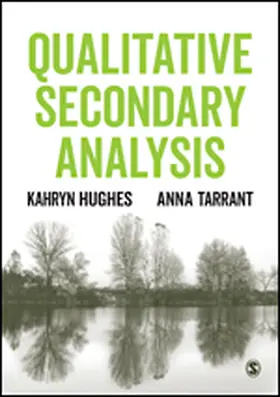 Hughes / Tarrant |  Qualitative Secondary Analysis | Buch |  Sack Fachmedien