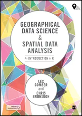 Comber / Brunsdon |  Geographical Data Science and Spatial Data Analysis | Buch |  Sack Fachmedien