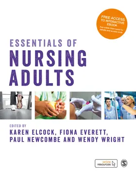 Elcock / Everett / Newcombe |  Essentials of Nursing Adults | Buch |  Sack Fachmedien