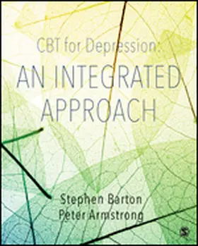 Barton / Armstrong |  CBT for Depression: An Integrated Approach | eBook | Sack Fachmedien