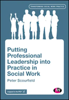 Scourfield |  Putting Professional Leadership into Practice in Social Work | eBook | Sack Fachmedien