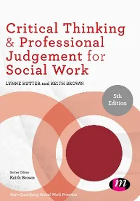 Rutter / Brown | Critical Thinking and Professional Judgement for Social Work | E-Book | sack.de