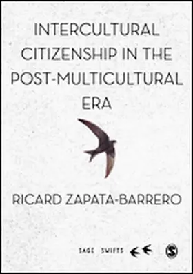 Zapata-Barrero |  Intercultural Citizenship in the Post-Multicultural Era | Buch |  Sack Fachmedien